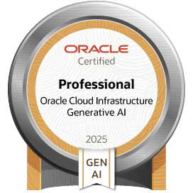 Oracle Cloud Infrastructure 2025 Certified Generative AI Professional — Oracle